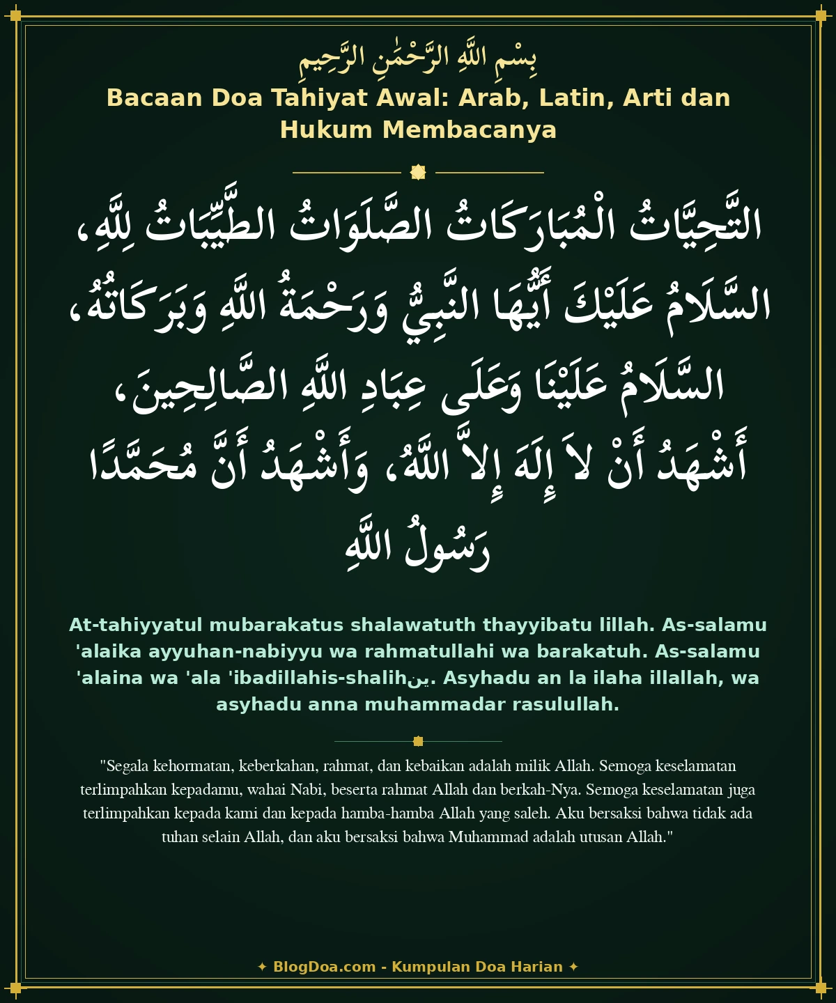 Bacaan Doa Tahiyat Awal: Arab, Latin, Arti dan Hukum Membacanya