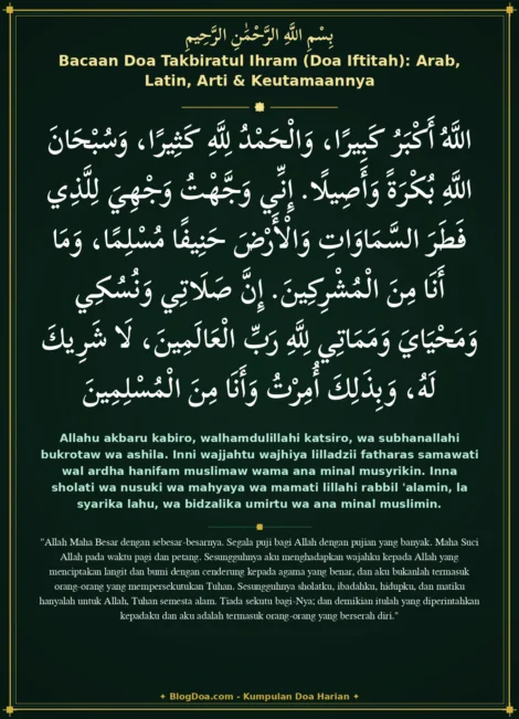 Bacaan Doa Takbiratul Ihram (Doa Iftitah): Arab, Latin, Arti & Keutamaannya