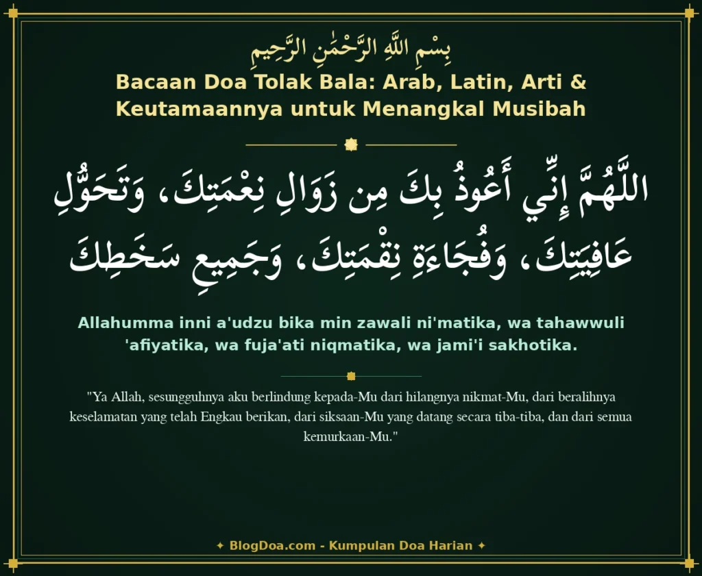 Bacaan Doa Tolak Bala: Arab, Latin, Arti & Keutamaannya untuk Menangkal Musibah