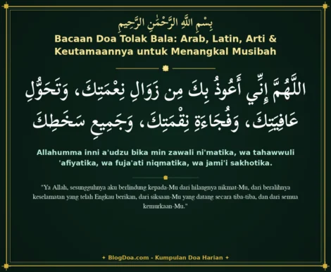 Bacaan Doa Tolak Bala: Arab, Latin, Arti & Keutamaannya untuk Menangkal Musibah