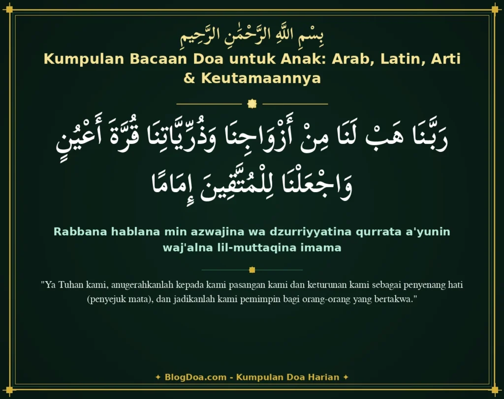 Kumpulan Bacaan Doa untuk Anak: Arab, Latin, Arti & Keutamaannya