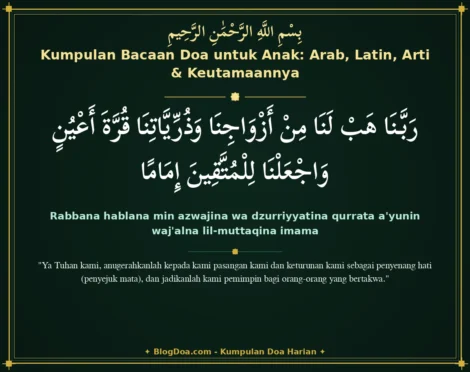Kumpulan Bacaan Doa untuk Anak: Arab, Latin, Arti & Keutamaannya