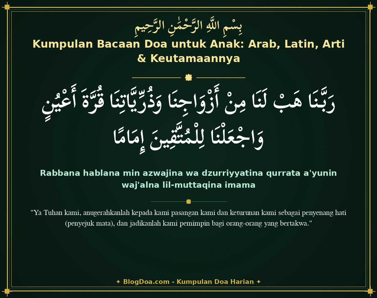 Kumpulan Bacaan Doa untuk Anak: Arab, Latin, Arti & Keutamaannya