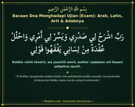 Bacaan Doa Menghadapi Ujian (Exam): Arab, Latin, Arti & Adabnya