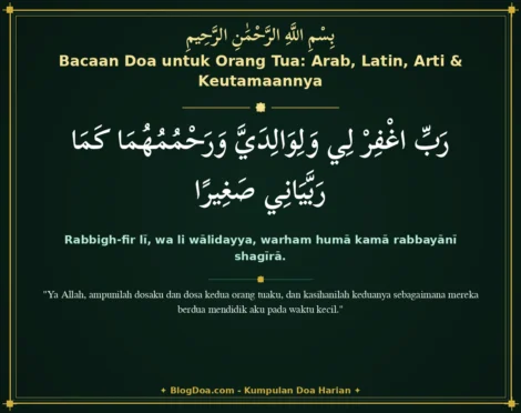 Bacaan Doa untuk Orang Tua: Arab, Latin, Arti & Keutamaannya