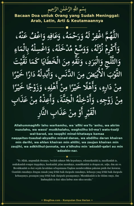Bacaan Doa untuk Orang yang Sudah Meninggal: Arab, Latin, Arti & Keutamaannya