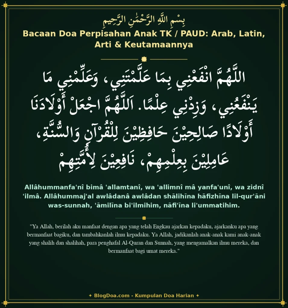 Bacaan Doa Perpisahan Anak TK / PAUD: Arab, Latin, Arti & Keutamaannya
