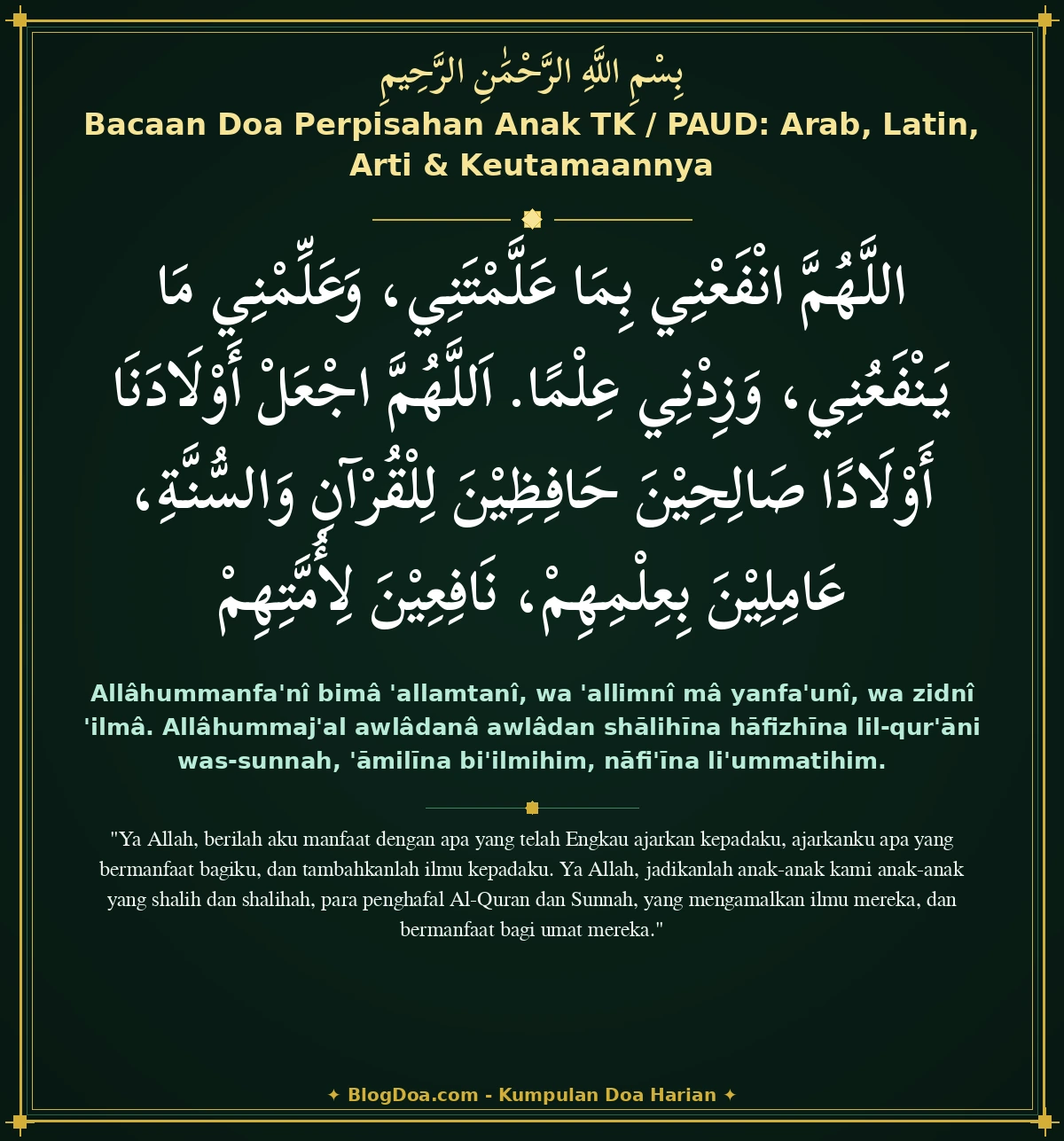 Bacaan Doa Perpisahan Anak TK / PAUD: Arab, Latin, Arti & Keutamaannya