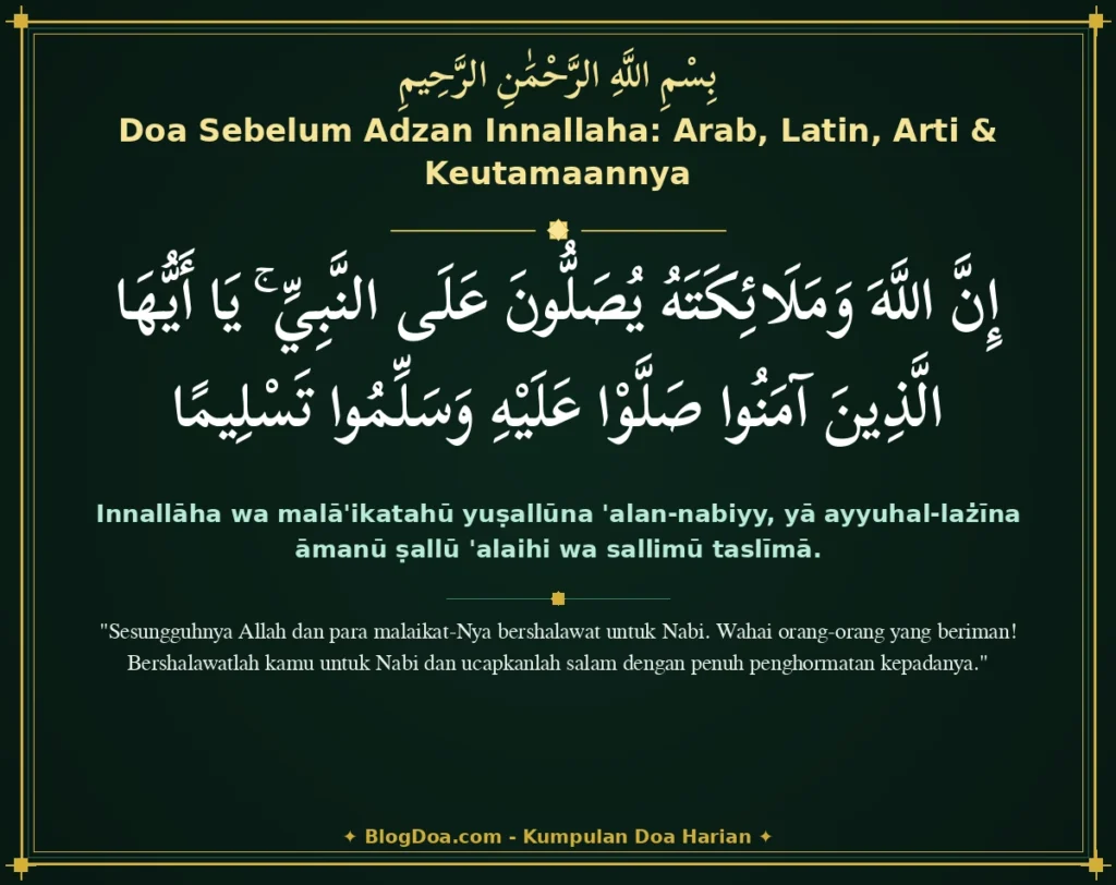 Doa Sebelum Adzan Innallaha: Arab, Latin, Arti & Keutamaannya