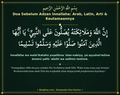 Doa Sebelum Adzan Innallaha: Arab, Latin, Arti & Keutamaannya