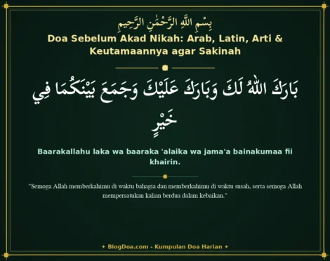 Doa Sebelum Akad Nikah: Arab, Latin, Arti & Keutamaannya agar Sakinah