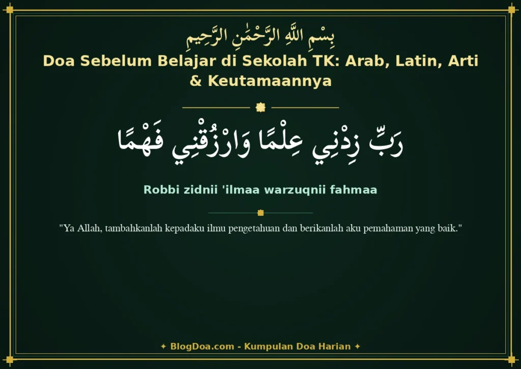 Doa Sebelum Belajar di Sekolah TK: Arab, Latin, Arti & Keutamaannya