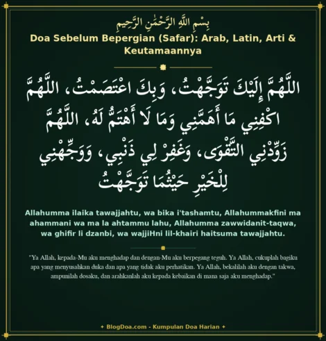 Doa Sebelum Bepergian (Safar): Arab, Latin, Arti & Keutamaannya