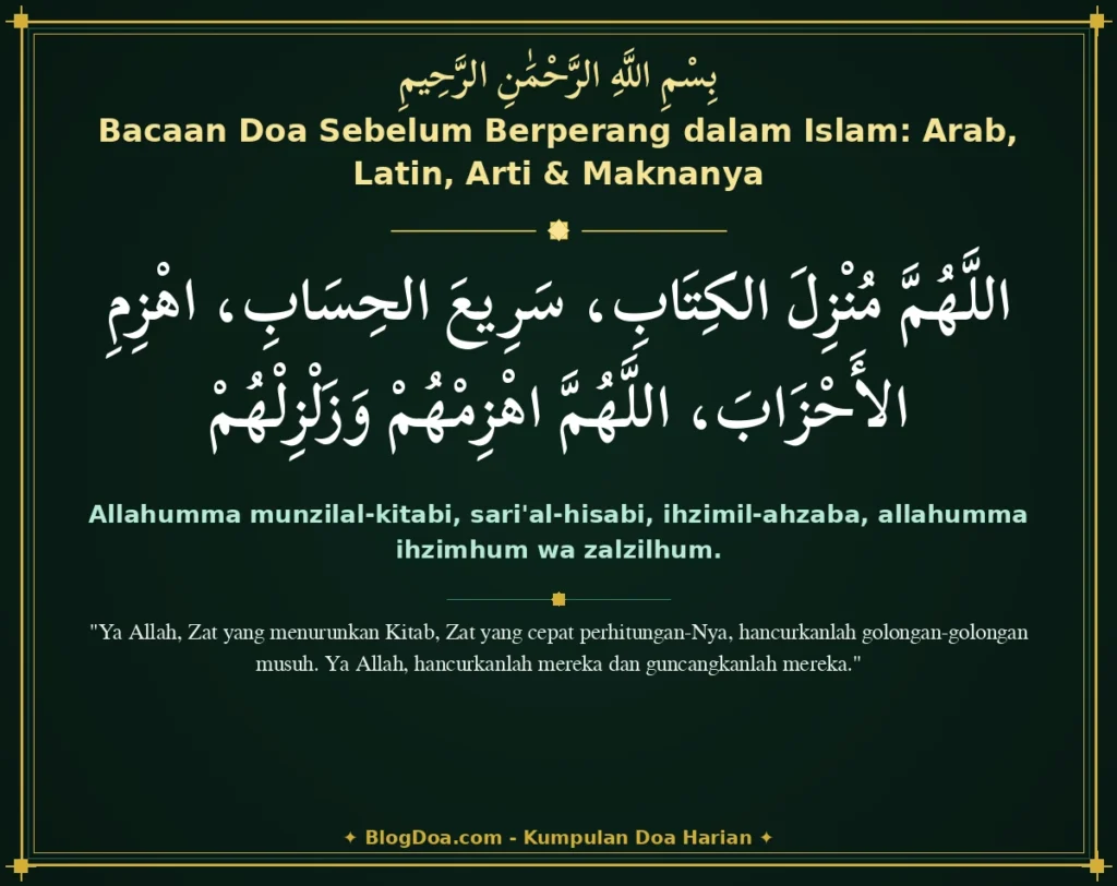 Bacaan Doa Sebelum Berperang dalam Islam: Arab, Latin, Arti & Maknanya
