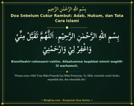 Doa Sebelum Cukur Rambut: Adab, Hukum, dan Tata Cara Islami