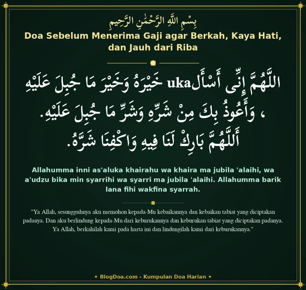 Doa Sebelum Menerima Gaji agar Berkah, Kaya Hati, dan Jauh dari Riba