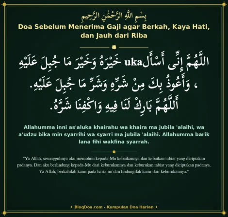 Doa Sebelum Menerima Gaji agar Berkah, Kaya Hati, dan Jauh dari Riba
