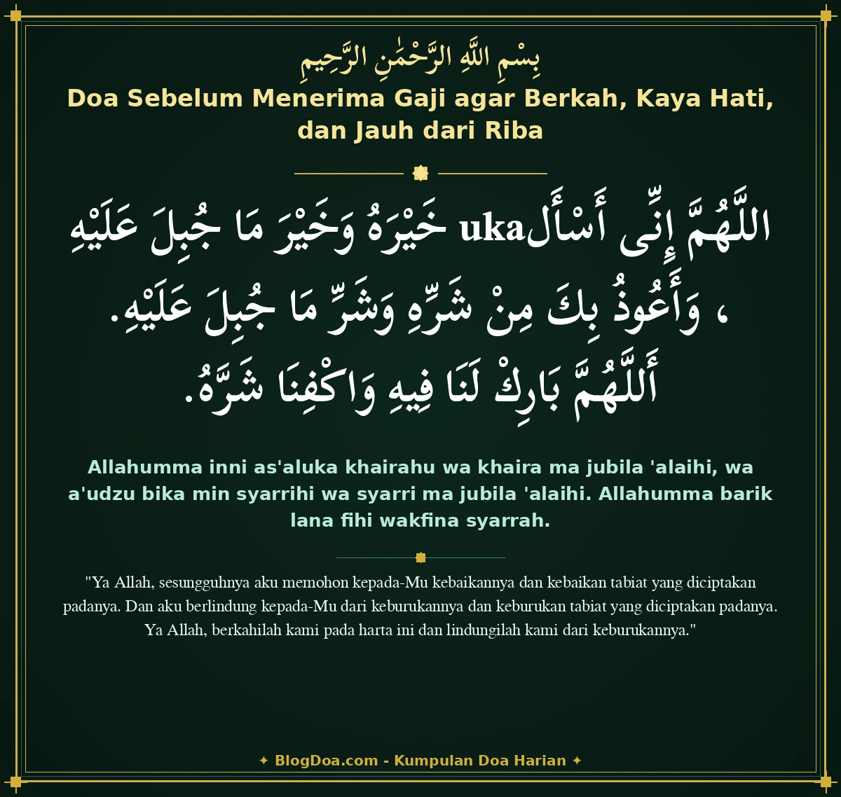 Doa Sebelum Menerima Gaji agar Berkah, Kaya Hati, dan Jauh dari Riba