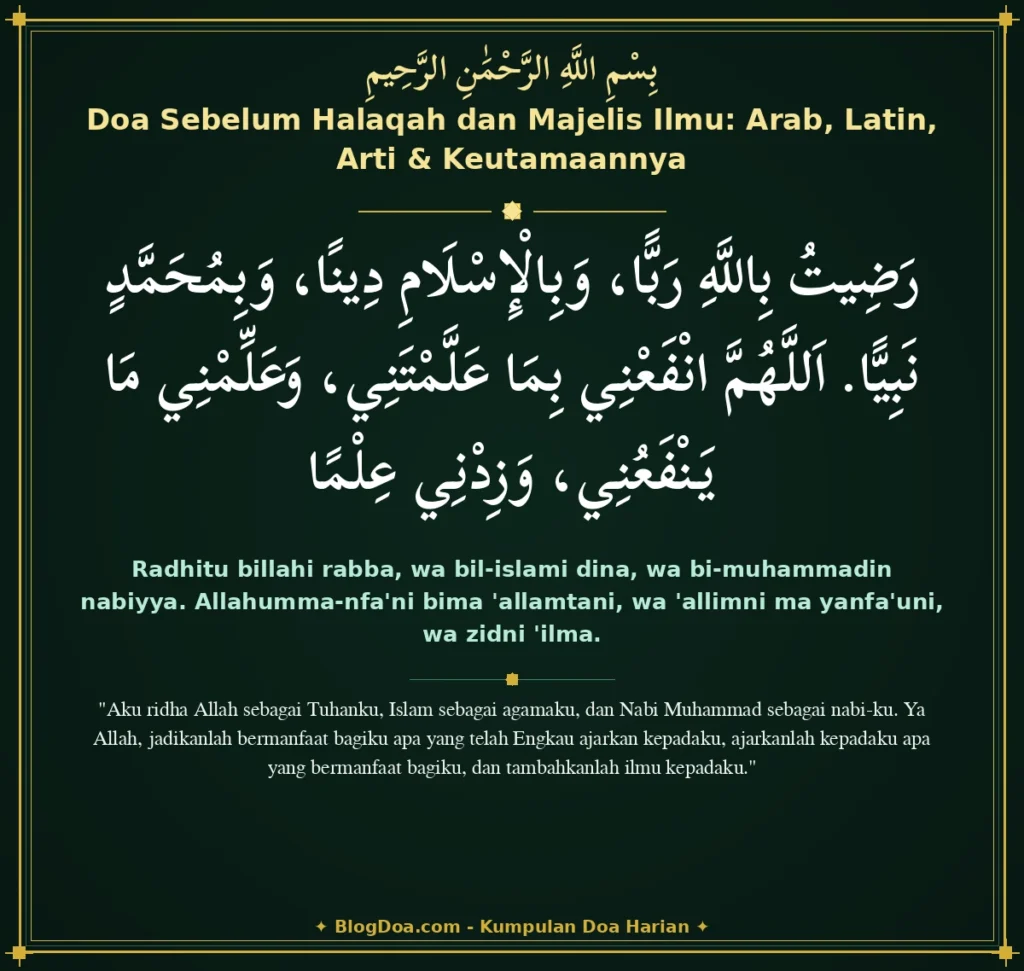 Doa Sebelum Halaqah dan Majelis Ilmu: Arab, Latin, Arti & Keutamaannya