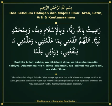Doa Sebelum Halaqah dan Majelis Ilmu: Arab, Latin, Arti & Keutamaannya