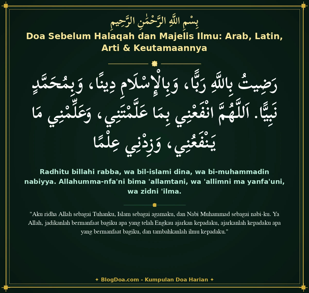 Doa Sebelum Halaqah dan Majelis Ilmu: Arab, Latin, Arti & Keutamaannya