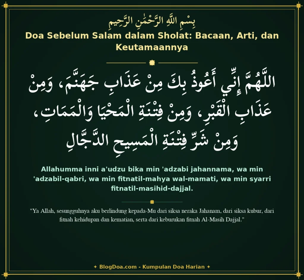 Doa Sebelum Salam dalam Sholat: Bacaan, Arti, dan Keutamaannya