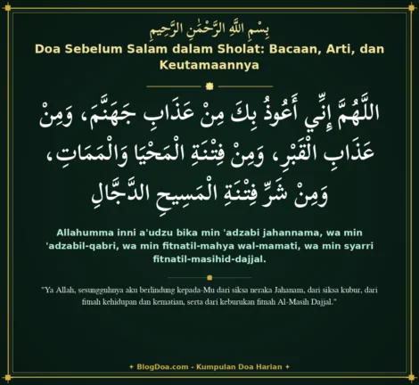 Doa Sebelum Salam dalam Sholat: Bacaan, Arti, dan Keutamaannya