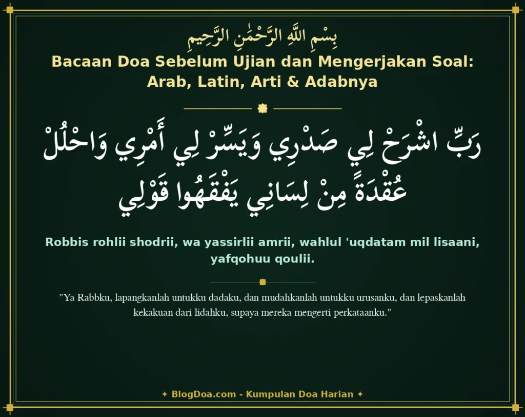 Bacaan Doa Sebelum Ujian dan Mengerjakan Soal: Arab, Latin, Arti & Adabnya