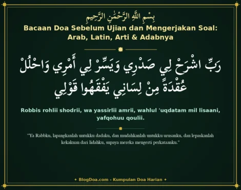 Bacaan Doa Sebelum Ujian dan Mengerjakan Soal: Arab, Latin, Arti & Adabnya