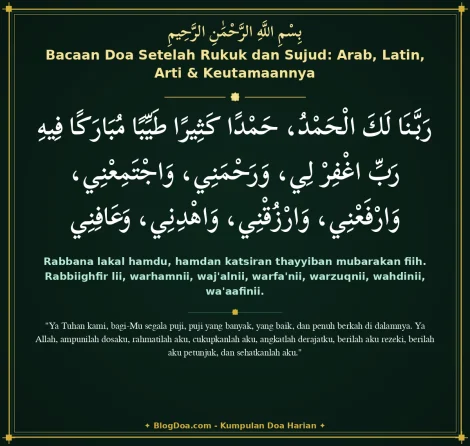 Bacaan Doa Setelah Rukuk dan Sujud: Arab, Latin, Arti & Keutamaannya