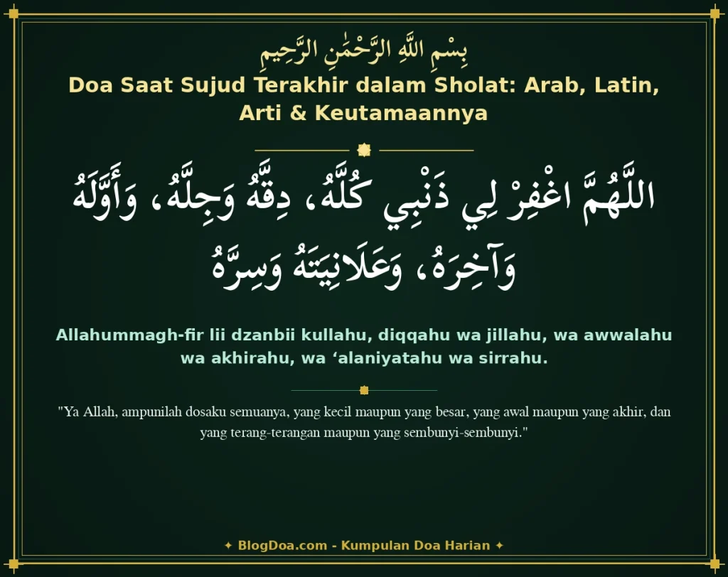 Doa Saat Sujud Terakhir dalam Sholat: Arab, Latin, Arti & Keutamaannya