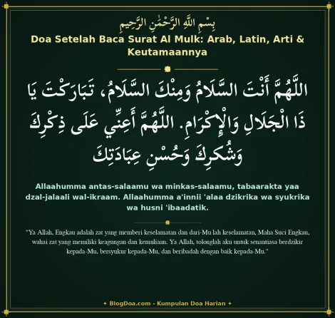 Doa Setelah Baca Surat Al Mulk: Arab, Latin, Arti & Keutamaannya