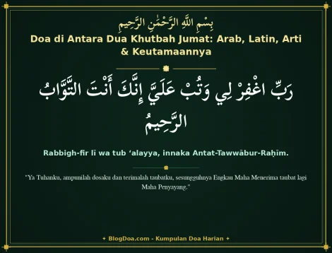 Doa di Antara Dua Khutbah Jumat: Arab, Latin, Arti & Keutamaannya
