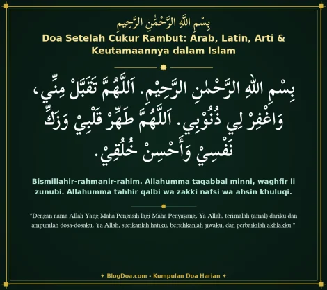 Doa Setelah Cukur Rambut: Arab, Latin, Arti & Keutamaannya dalam Islam