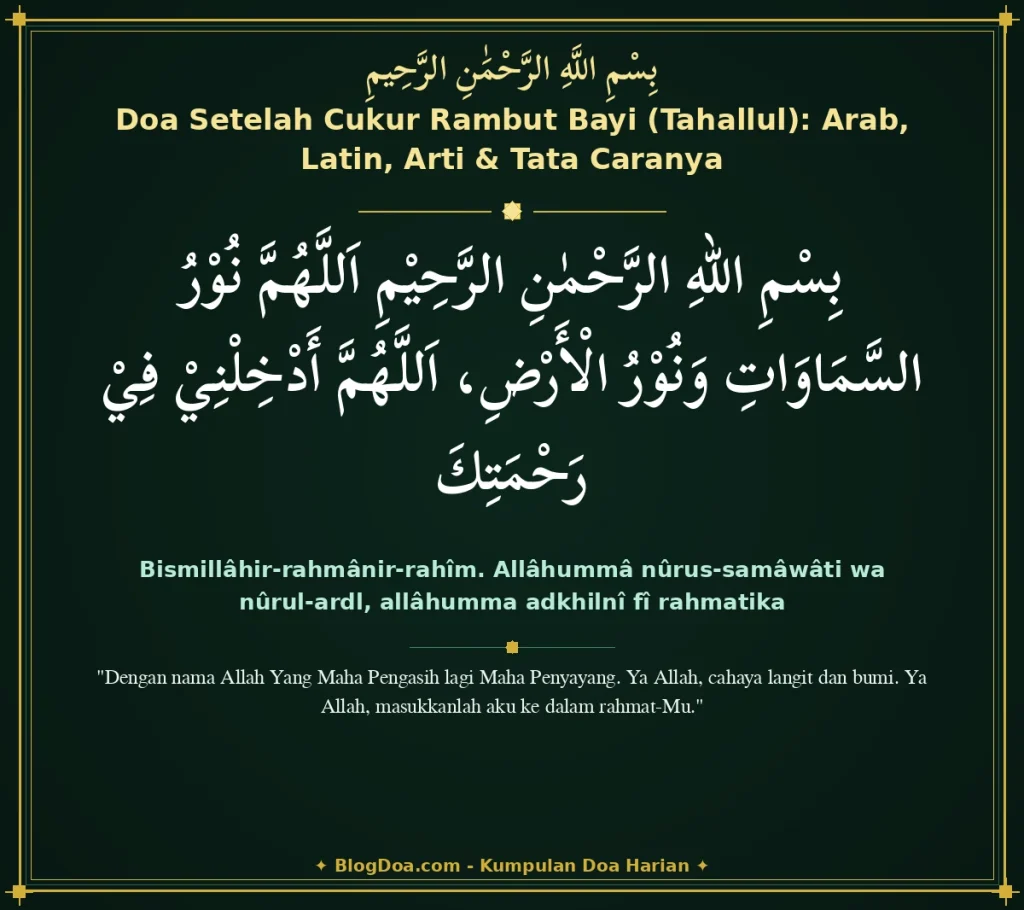 Doa Setelah Cukur Rambut Bayi (Tahallul): Arab, Latin, Arti & Tata Caranya