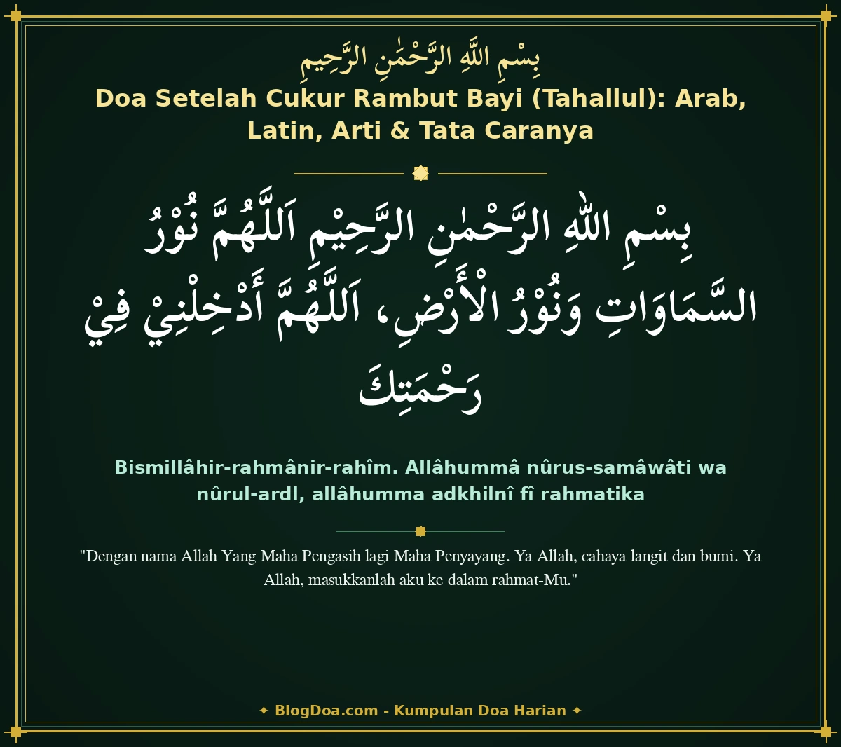 Doa Setelah Cukur Rambut Bayi (Tahallul): Arab, Latin, Arti & Tata Caranya