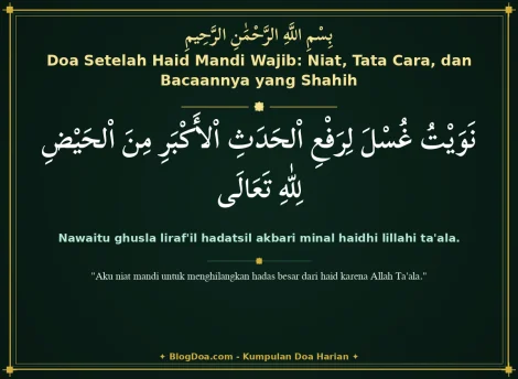 Doa Setelah Haid Mandi Wajib: Niat, Tata Cara, dan Bacaannya yang Shahih