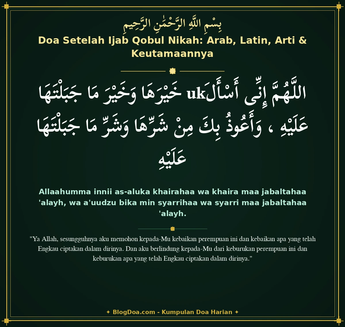 Doa Setelah Ijab Qobul Nikah: Arab, Latin, Arti & Keutamaannya