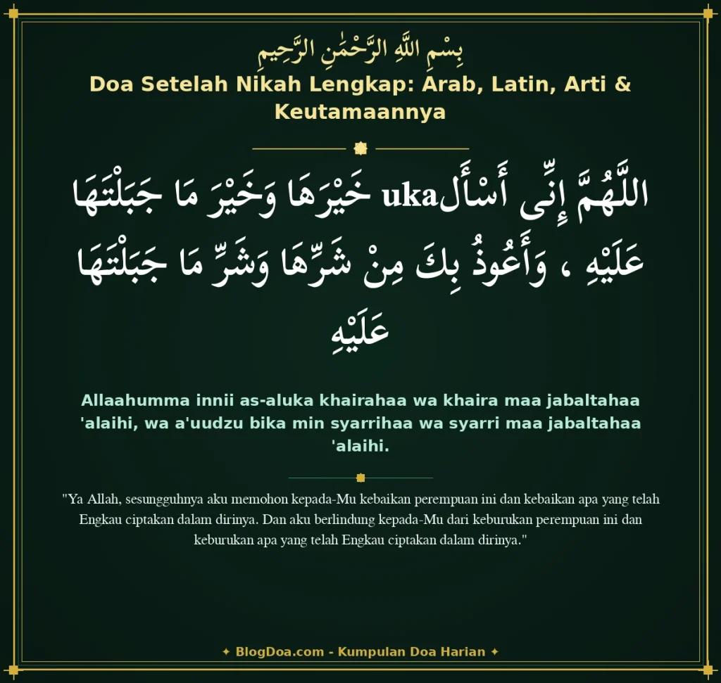 Doa Setelah Nikah Lengkap: Arab, Latin, Arti & Keutamaannya