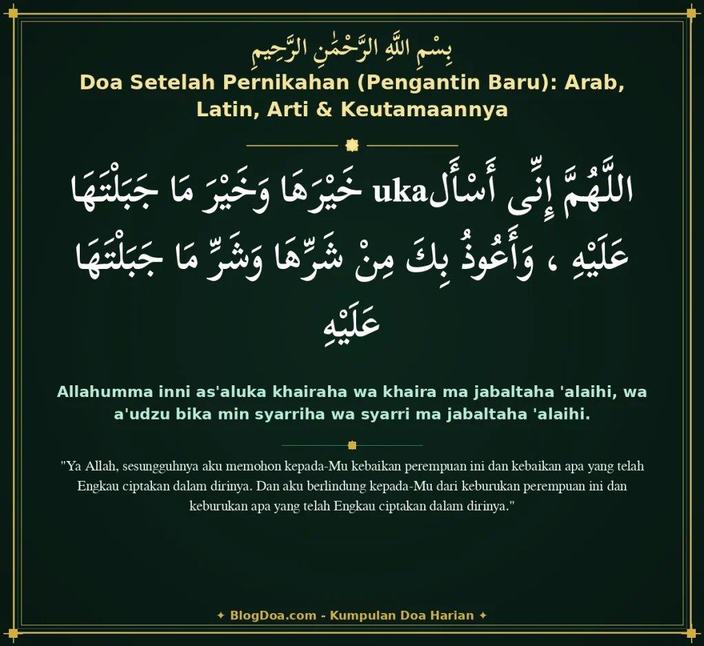 Doa Setelah Pernikahan (Pengantin Baru): Arab, Latin, Arti & Keutamaannya