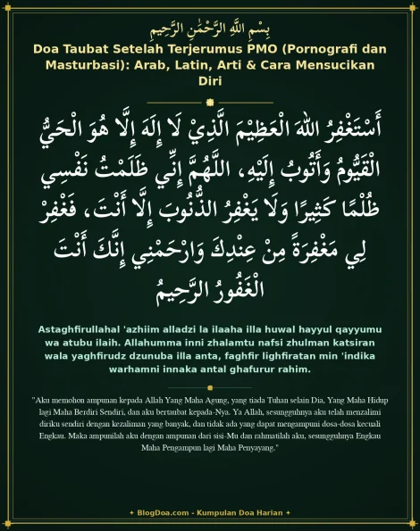 Doa Taubat Setelah Terjerumus PMO (Pornografi dan Masturbasi): Arab, Latin, Arti & Cara Mensucikan Diri