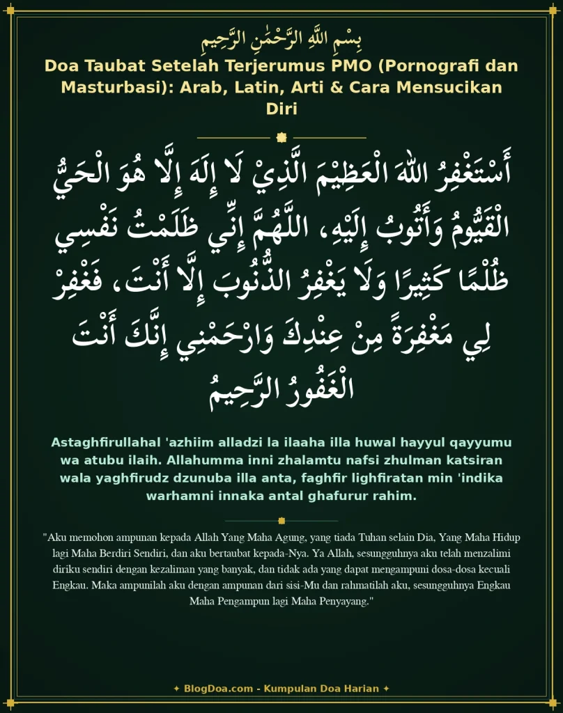 Doa Taubat Setelah Terjerumus PMO (Pornografi dan Masturbasi): Arab, Latin, Arti & Cara Mensucikan Diri