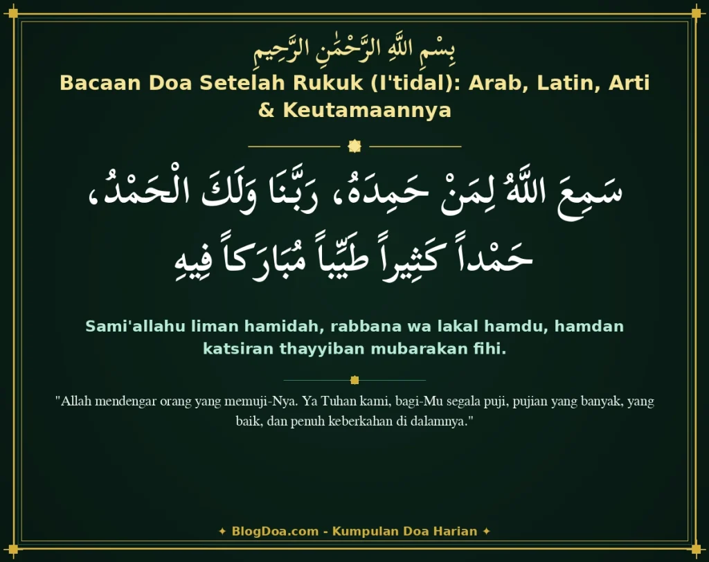 Bacaan Doa Setelah Rukuk (I'tidal): Arab, Latin, Arti & Keutamaannya