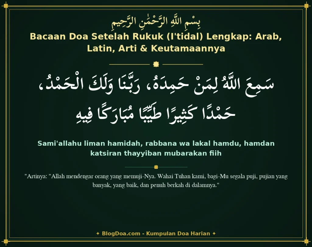 Bacaan Doa Setelah Rukuk (I'tidal) Lengkap: Arab, Latin, Arti & Keutamaannya