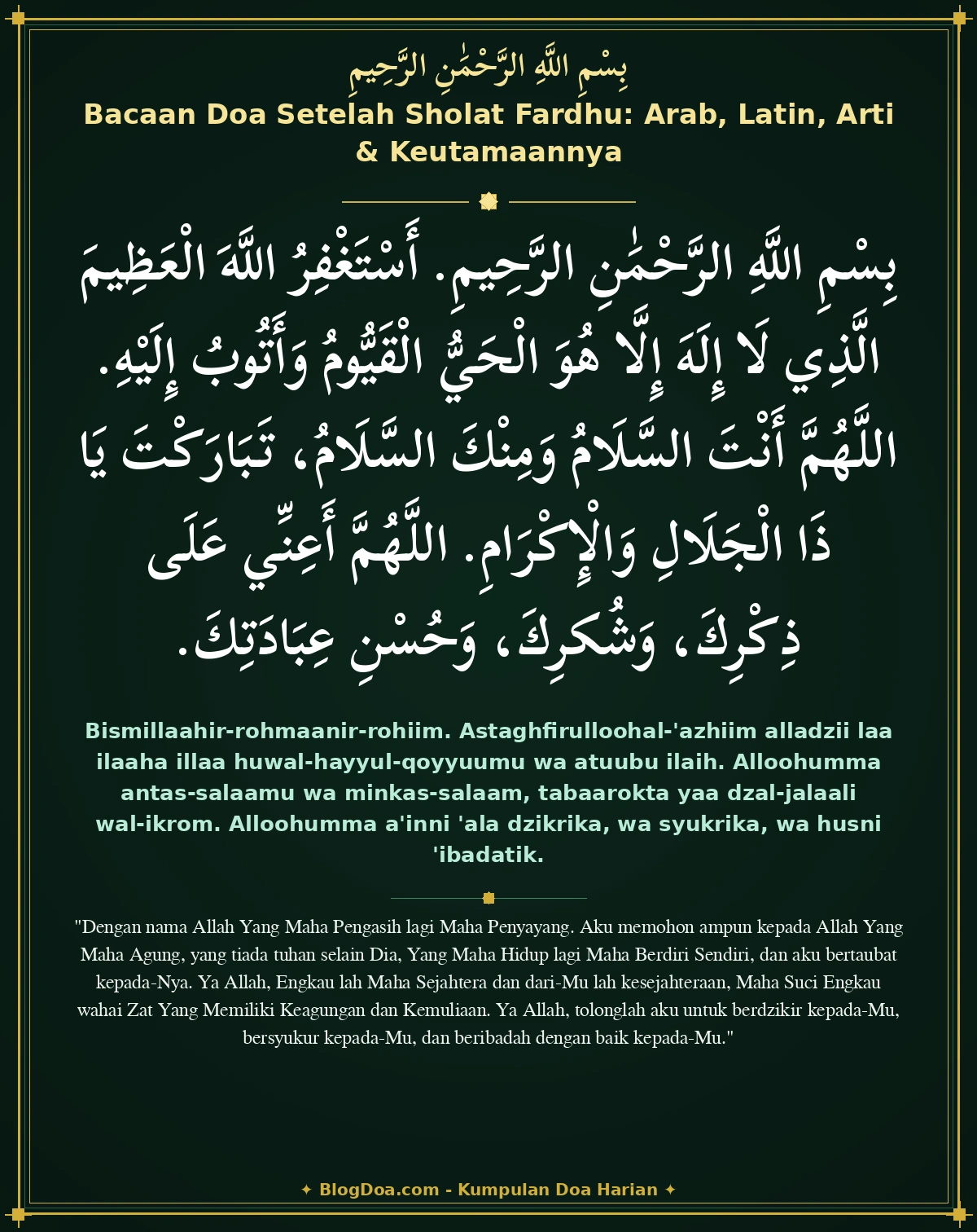 Bacaan Doa Setelah Sholat Fardhu: Arab, Latin, Arti & Keutamaannya