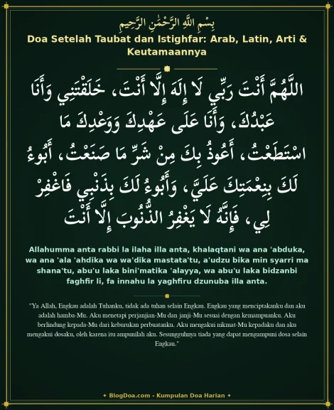 Doa Setelah Taubat dan Istighfar: Arab, Latin, Arti & Keutamaannya