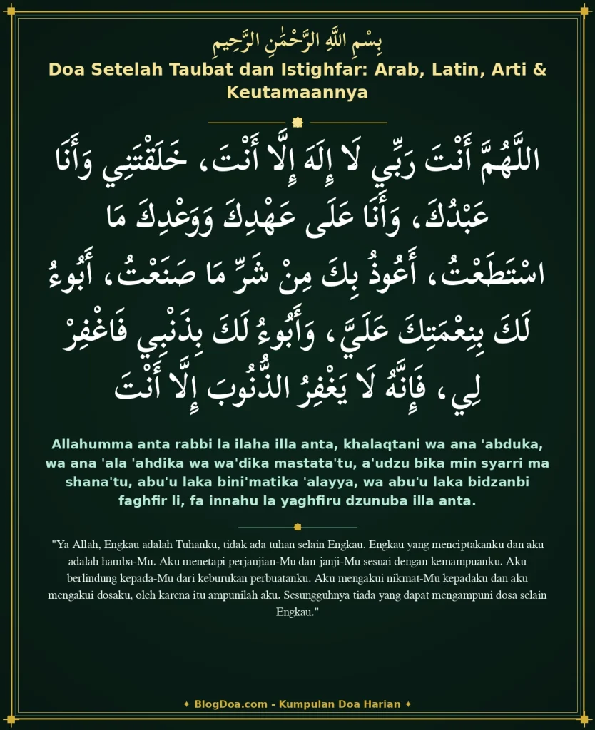 Doa Setelah Taubat dan Istighfar: Arab, Latin, Arti & Keutamaannya