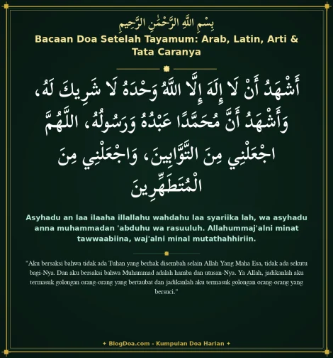 Bacaan Doa Setelah Tayamum: Arab, Latin, Arti & Tata Caranya