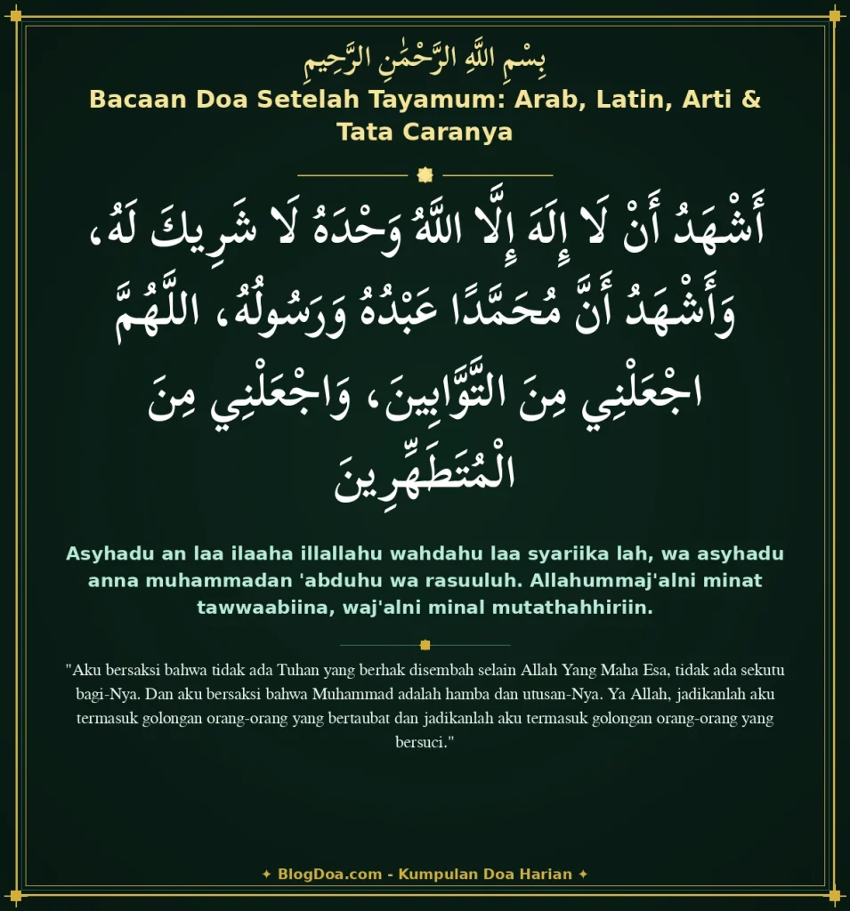 Bacaan Doa Setelah Tayamum: Arab, Latin, Arti & Tata Caranya