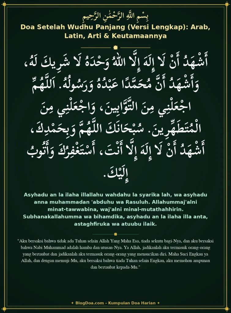 Doa Setelah Wudhu Panjang (Versi Lengkap): Arab, Latin, Arti & Keutamaannya